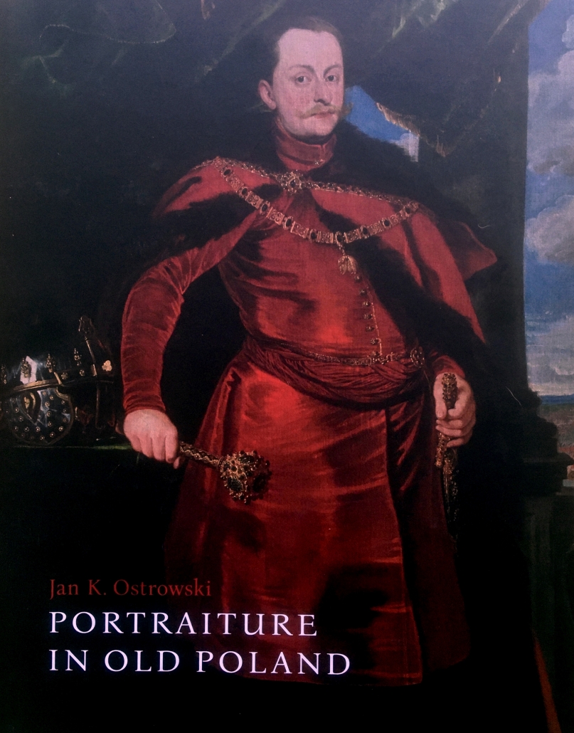 Portraiture In Old Poland - K. Ostrowski