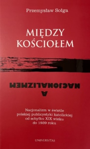 Między Kościołem a nacjonalizmem